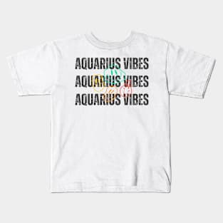 Aquarius Vibes Kids T-Shirt